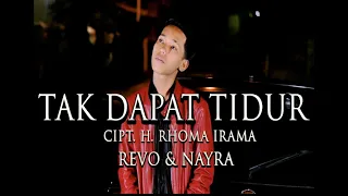 duet manis revo u0026 nayra tak dapat tidur cipt h rhoma irama cover