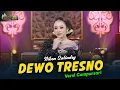 Lagu Niken Salindry - DEWO TRESNO - Kembar Campursari ( Official Music Video )