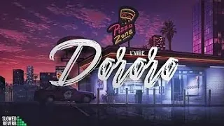 L VIBE DORORO Slow Reverb 