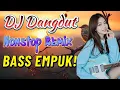Lagu DJ DANGDUT ENAK NEMANI SAAT SANTAI DJ TERBARU 2026 FULL BASS REMIX