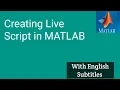 Creating Live Script in MATLAB Complete Procedure with English Subtitles