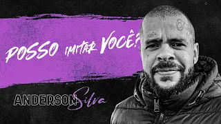 Posso imitar você? | Anderson Silva
