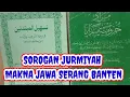 Download Lagu MATAN JURMIYAH MAKNA JAWA  BANTEN SERANG BAB KALAM \u0026 I,ROB (FART I)