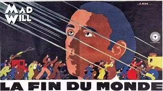 LA FIN DU MONDE : UN CLASSIQUE DE LA SF MADE IN FRANCE #AbelGance #LaFinDuMonde #SF