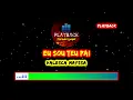 Eu sou teu pai | Valesca Mayssa (PLAYBACK)
