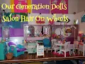 Our Generation Dolls Hair salon On Wheels