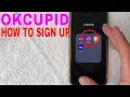 How To Sign Up For OK Cupid Dating Profile