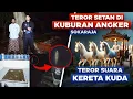 Download Lagu TEROR SETAN DI KUBURAN ANGKER SOKARAJA