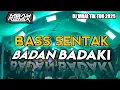 Download Lagu 🔥BASS SENTAK  | INDIA BADAN BADAKI 🌴TERBARU 2025 - RHYO REMIXER