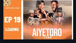 aiyetoro town episode 19 loading 