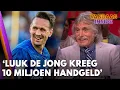Johan Derksen: 'Luuk de Jong kreeg 10 miljoen handgeld én 2 miljoen per jaar' | VANDAAG INSIDE