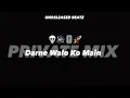 Download Lagu DARNE WALO KO MAIN - PRIVATE MIX - unreleased Beatz|| USE HEADPHONESFOR BETTER QUALITY ||