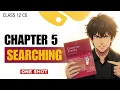 Class 12 Computer Science 083 I Searching I BOARDS I ONE SHOT 2025-26