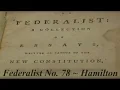Unit 2c Federalist 78 close reading
