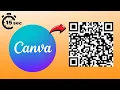 Canva Tutorial How to Create QR Code 2025