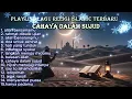 Download Lagu playlist lagu religi islamic terbaru 2025!!! CAHAYA DALAM SUJUD #lagureligiterbaru