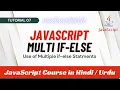 JavaScript Multiple If-Else Statements Complex Decision-Making Made Simple JavaScript Tutorial 07
