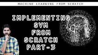 Implementing SVM from Scratch Part 3 - Machine Learning