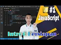 JavaScript Tutorial Intro and preparation learning Javascript