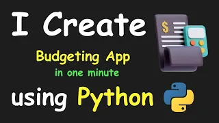 I CREATE BUDGETING APP IN 1 MIN USING PYTHON LEARN PYTHON BY BUILDING SIMPLE PROJECTS