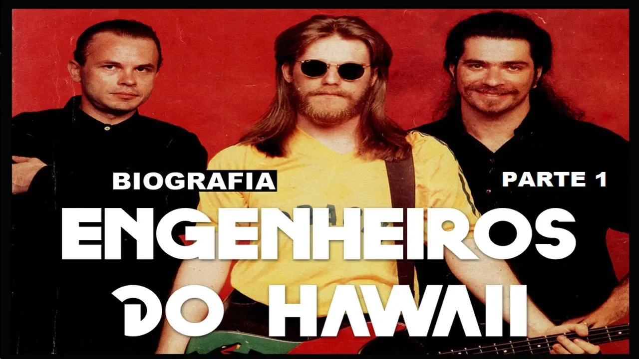 A história do ENGENHEIROS DO HAWAII | Biografia (parte 1/2)