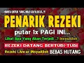 Download Lagu PUTAR DZIKIR INI ❗Dzikir Mustazab Pembuka Pintu Rezeki, insyaAllah Rezekimu Mengalir Deras
