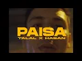 Download Lagu PAISA - Talal Qureshi x Hasan Raheem  (RohanYV | Arham Ikram)