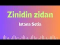 Download Lagu Istana Setia - Zinidin Zidan \