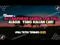 Download Lagu DJ CAMPURAN SAHRUL CKN FULL ALBUM [YANG KALIAN CARI] VIRAL TIK-TOK 2K23
