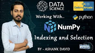 NumPy - Indexing and Selection Data Science Coders Arcade