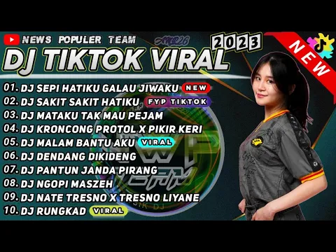 Download MP3 DJ TIKTOK TERBARU 2023 - DJ SEPI HATIKU GALAU JIWAKU x DJ SAKIT SAKIT HATIKU TIKTOK FYP TERBARU 2023