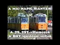 Download Lagu 1995.09.16. Amikor még 29, 29Y villamosokkal is mehettünk a BNV-re (Hungexpo) \u0026 100-as (ma 10) busz