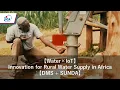 Download Lagu 【Water×IoT】Innovation for Rural Water Supply in Africa【DMS + SUNDA】