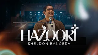 Sheldon Bangera | Hazoori ( Official Music Video )