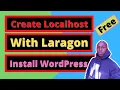 How to Set up WordPress on Localhost with Laragon - Complete Tutorial