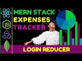 MERN stack Expenses Tracker project Login User Reducer - Redux toolkit