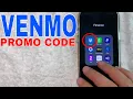 Venmo Promo Code