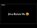 Download Lagu Boy Emotional WhatsApp Status jani jitna Batate Ho Mere Bare Me Itna Bura To Nahi Hu WhatsApp Status
