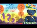 The Day Punctuation Came to Town Grammar for Kids Fun Learning READ ALOUD