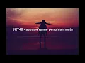 JKT48 - Seesaw Game Penuh Air Mata (Namida No Seesaw Game) | Lyrics