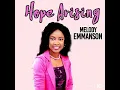 Download Lagu Melody Emmanson - Hope Arising Official Audio