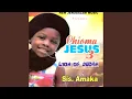 Download Lagu Asi N'obughi Jesus Medley