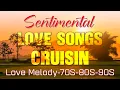 Lagu New Cruisin Love Songs Romantic Playlist 2026 | Best Old Love Songs 70s 80s \u0026 90s🎶Love Songs 2026