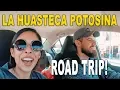 LA HUASTECA POTOSINA THE PLAN How to Get There Renting a Car in Mexico Where to Stay
