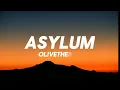 Asylum - Olivetheboy(lyrics visuals)