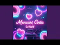 Download Lagu Mencari Cinta