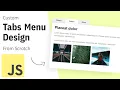 Build A Tab Menu with Javascript Quick Tutorial
