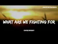 ｜我們還值得被拯救嗎？我們到底是在為了什麼而戰？｜CHASE WRIGHT - What Are We Fighting For 為何而戰