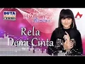 Download Lagu Happy Asmara Rela Demi Cinta #Millady_Record