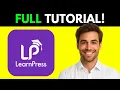 LearnPress WordPress LMS Tutorial Full Guide 2026